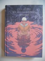 CES JOURS QUI DISPARAISSENT