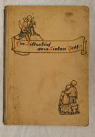 Ein Bilderbuch vom lieben Gott / Bilderbuch 1939 ab Fr. 12.-