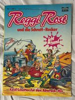 „REGGI ROST“ und die Schrott-Rocker / Nr. 1 1984