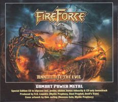 CD/ FIREFORCE : ANNIHILATE THE EVIL (2017) POWER METAL