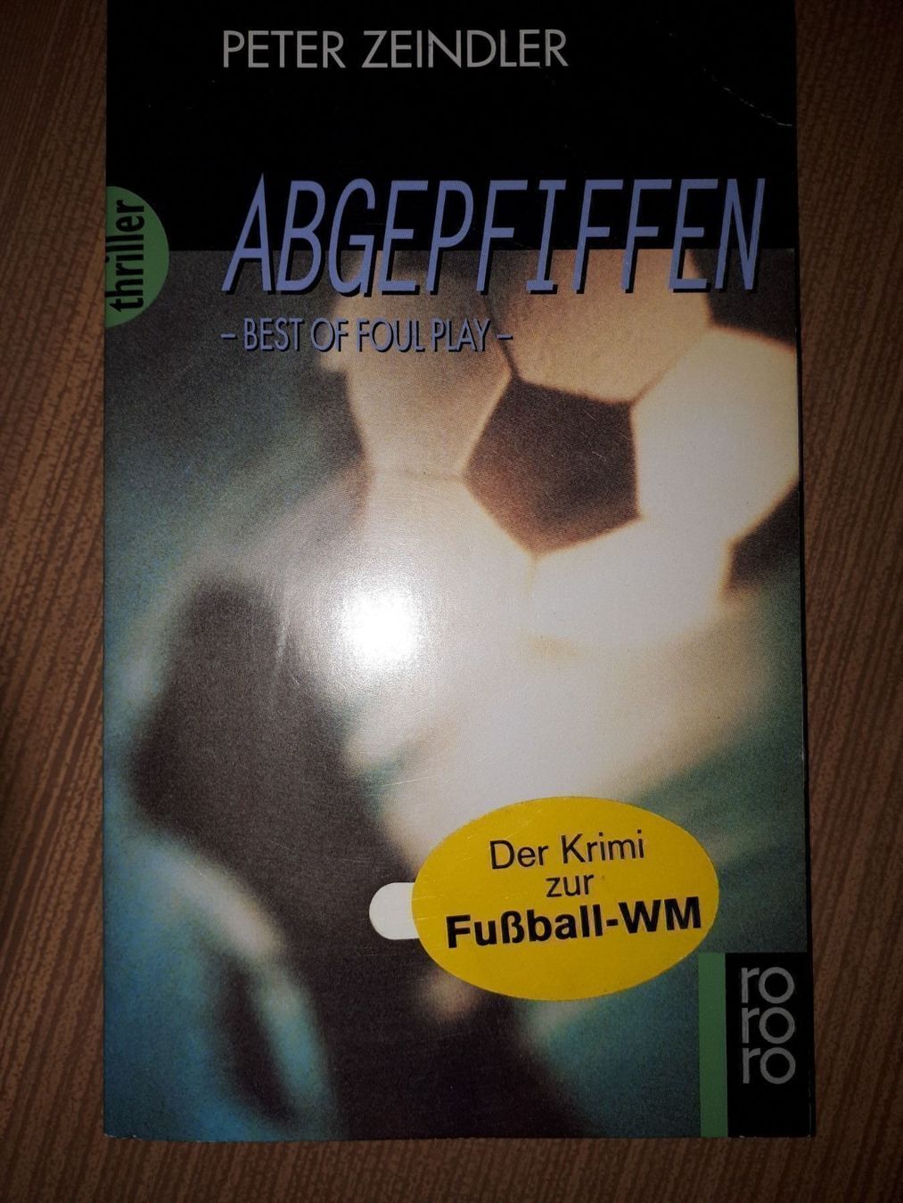 Bücher: Peter Zeindler Abgepfiffen – Gebraucht aus Basel von Alacant