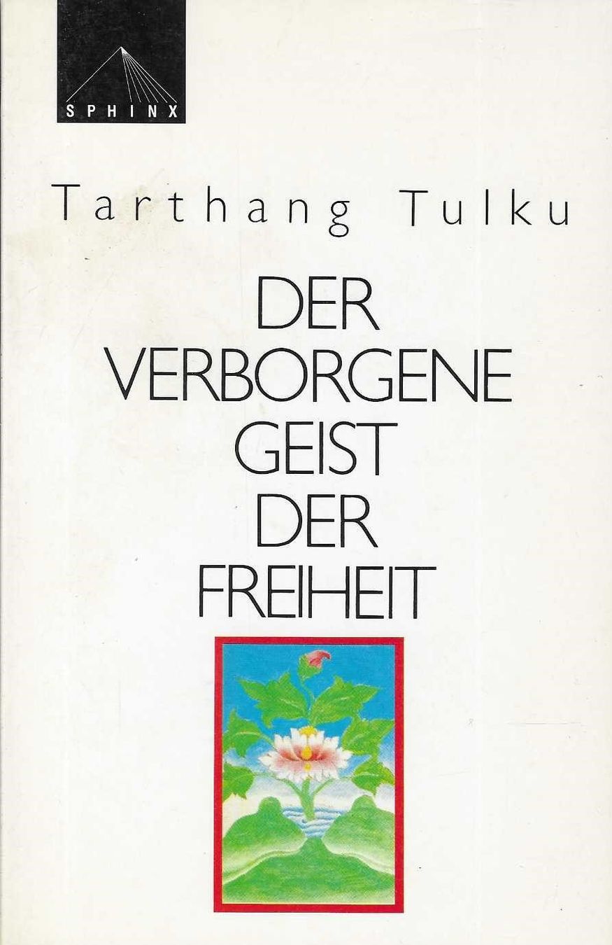 Bücher: Tarthang Tulku - Der verborgene Geist – Gebraucht aus Flims - Dorf von Stagediver