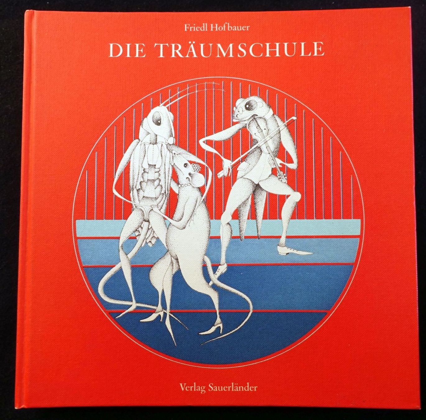Libri: Die Träumschule. Friedl Hofbauer, Ill. Claude Kuhn 1972 – Usato da Gutenswil venduto da Optico