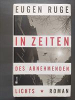 Eugen Ruge In Zeiten des Abnehmenden..