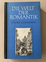 Eckart Klessmann: Die Welt der Romantik - Top Zustand!