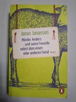 Mörder Anders und seine Freunde nebst dem... Jonas Jonasson
