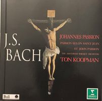 Bach - Johannes-Passion (Ton Koopman)
