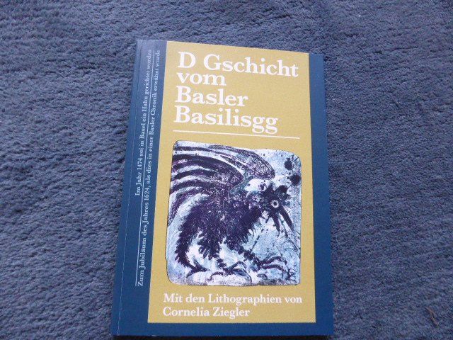 Libri: Basel,Geschichte vom Basilisk,Künstl. C.Ziegler,Text M.Urfer – Usato da Lausen venduto da liesfisch
