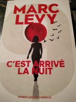 C'est arrivé la nuit Par Marc Levy