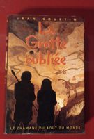 La Grotte Oubliée - Jean Courtin