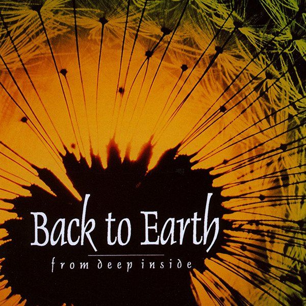 CDs: Back to Eart - from Deep Inside – Gebraucht aus Unterbäch von kolbar