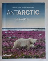 Antarctic von Michael Poliza, risiges Bildband Polregionen