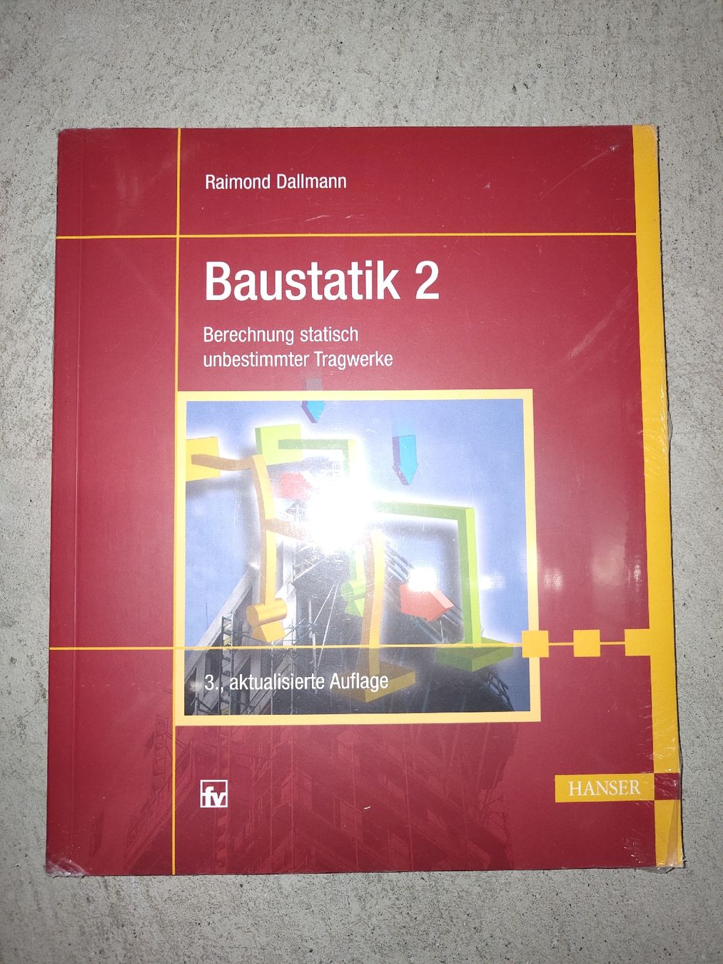 Livres: Baustatik 2 von Raimond Dallmann – Neuf avec emballage d'origine à Kriens par Carvid