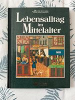 Lebensalltag im Mittelalter