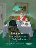 Erich Kästner Interview mit dem Weihnachtsmann Buch