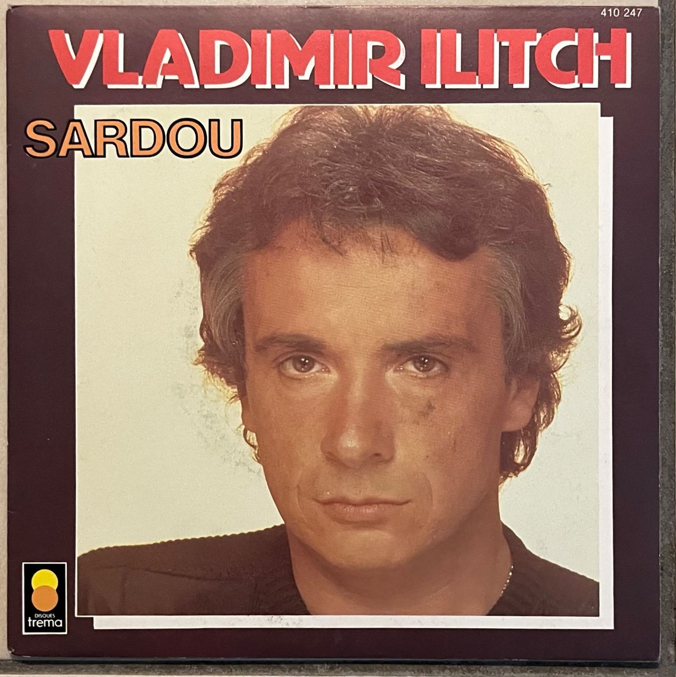 Schallplatten: MICHEL SARDOU - VLADIMIR ILITCH – Gebraucht aus Bussigny von vinyl-pas-cher