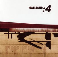 Galliano – :4