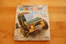 Buch: Werkstatt Holz, von Antje und Susan Rittermann