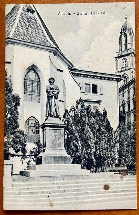 AK: ZÜRICH - Zwingli Denkmal 1910 (Gebraucht) in Lutry für CHF 2 – mit ...