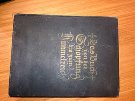 Antiquarisch 1912: Das grosse Leben Christi