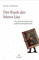 Scotti Rita A., Der Raub der Mona Lisa