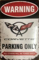 Corvette Parking Only Blechschild C1 C2 C3 C4 C5 C6 Englisch