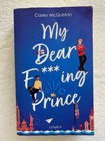 My Dear F***ing Prince de Casey McQuiston