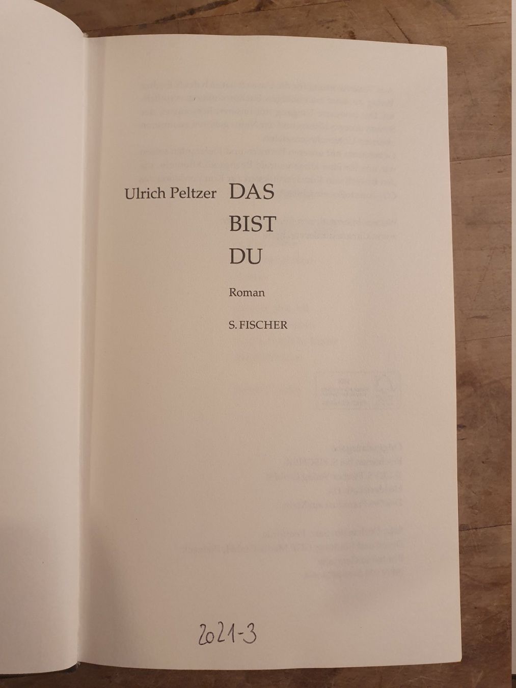 Bücher: Das bist Du Ulrich Peltzer Fischer – Gebraucht aus Zürich von loosebone 2