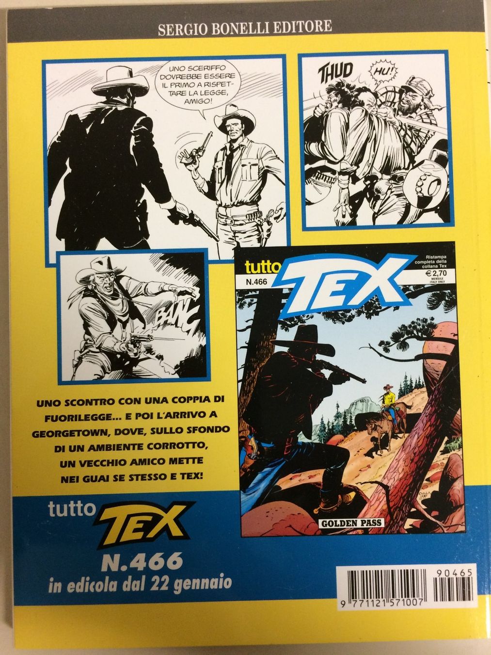 Fumetti: TUTTO TEX  465 JACK THUNDER L'IMPLACABILE Italy 2010 Bonelli – Usato da Vezia venduto da Aquarius_Age 1