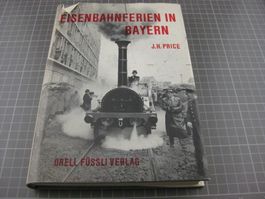 Eisenbahnferien in Bayern