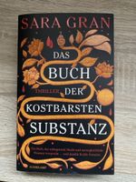 Das Buch der kostbarsten Substanz - Sara Gran
