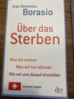 Buch Über das Sterben Gian Domenico Borasio Schweizer Ausgab