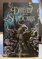 "Dream by the Shadows" von Logan Karlie - Spezial Edition
