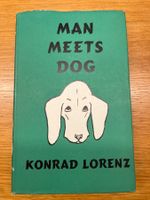 Konrad Lorenz: Man Meets Dog - Hunde verstehen im Frühling!