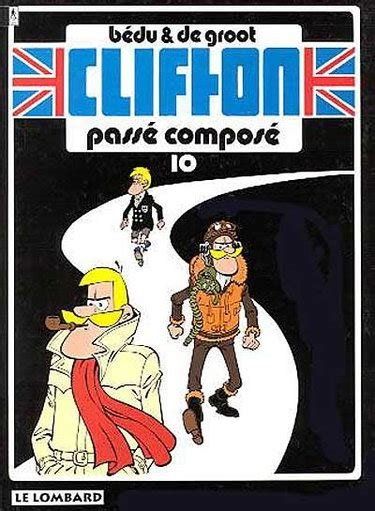 BD: "Cliffton" Passé Composé -10 BD – D'occasion à Pully par kon_jwh8