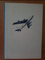 Flugzeuge unserer Zeit - Bildband 1955