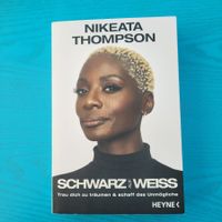 Nikeata Thompson- Schwarz auf weiss ( Biographie)