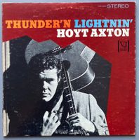 HOYT AXTON - TUNDER'N LIGHTIN'