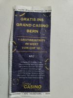 Casino Bern Gutschein Gratiseintritt im Wert von 10fr