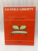Libro: Lo Stile Liberty di Valentino Brosio - Vintage!