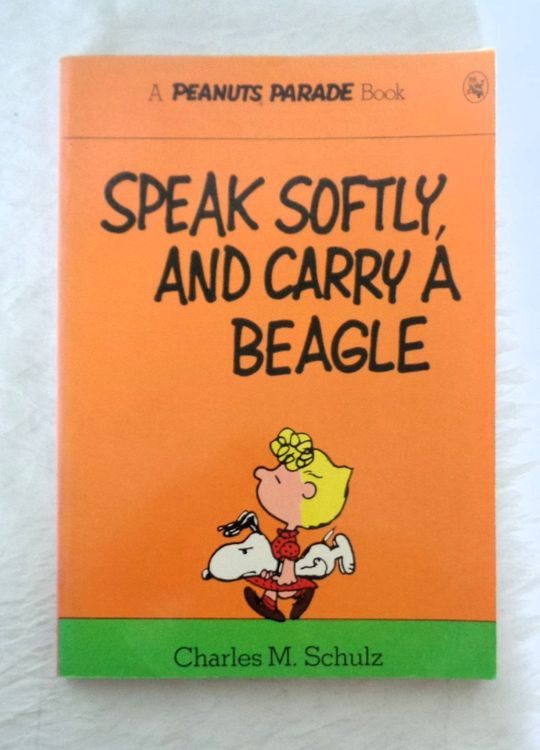 Snoopy Speak softly & Carry A Beagle / Softcover Englisch Kaufen