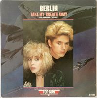 BERLIN - TAKE MY BREATH AWAY