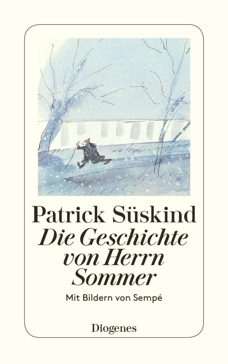 Bücher: Die Geschichte von Herrn Sommer - Patrick Süskind/Diogenes – Gebraucht aus Volketswil von Happy-Stuff