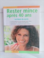 Rester mince après 40 ans - Les bases du succès / Inge Hofma