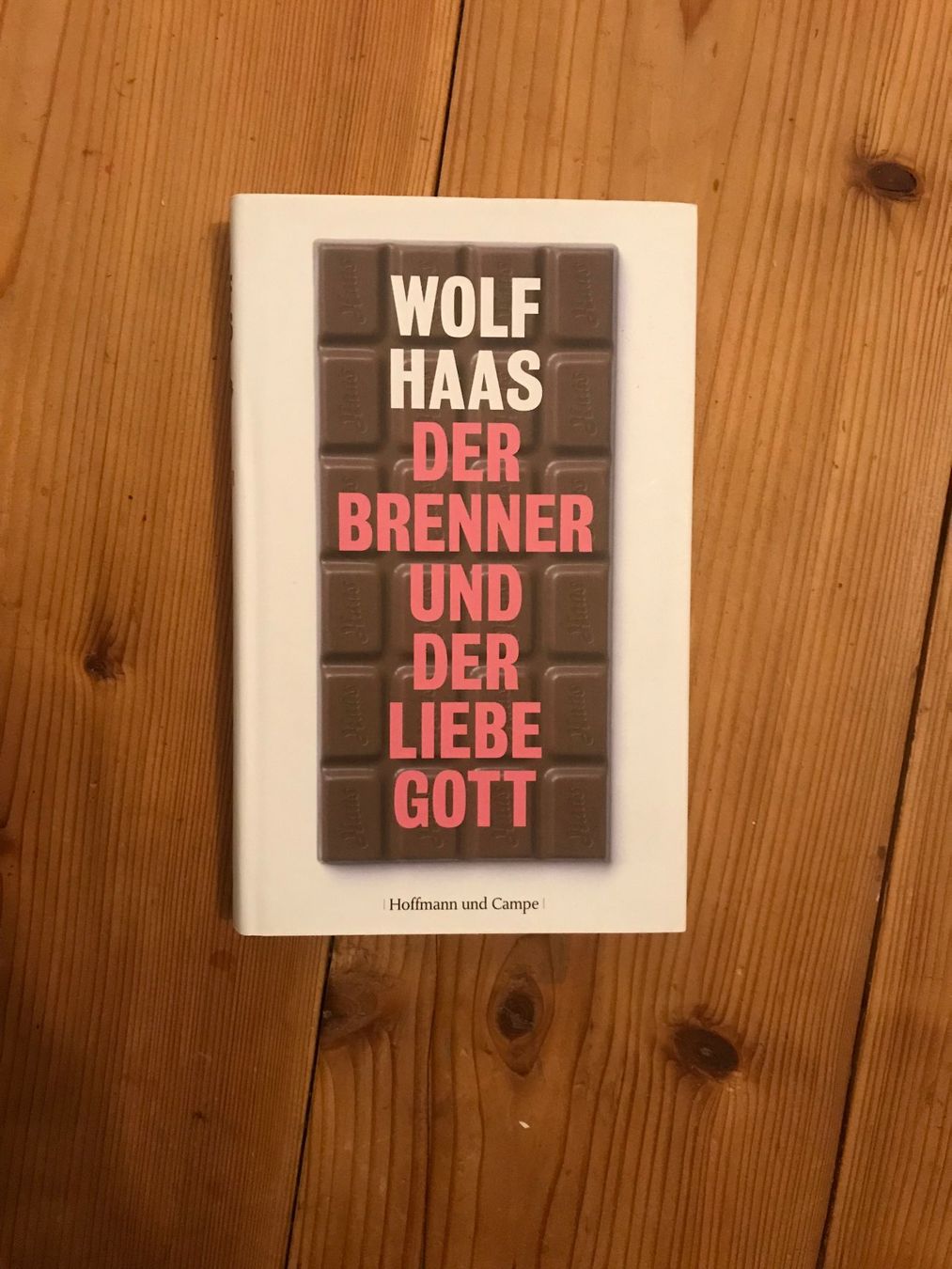 Libri: Wolf Haas: Der Brenner und der liebe Gott. – Usato da Münsingen venduto da bozuk