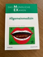 Das mündliche Examen Allgemeinmedizin - 1. Auflage