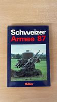 Schweizer Armee 87 - Wissenswertes zur Landesverteidigung