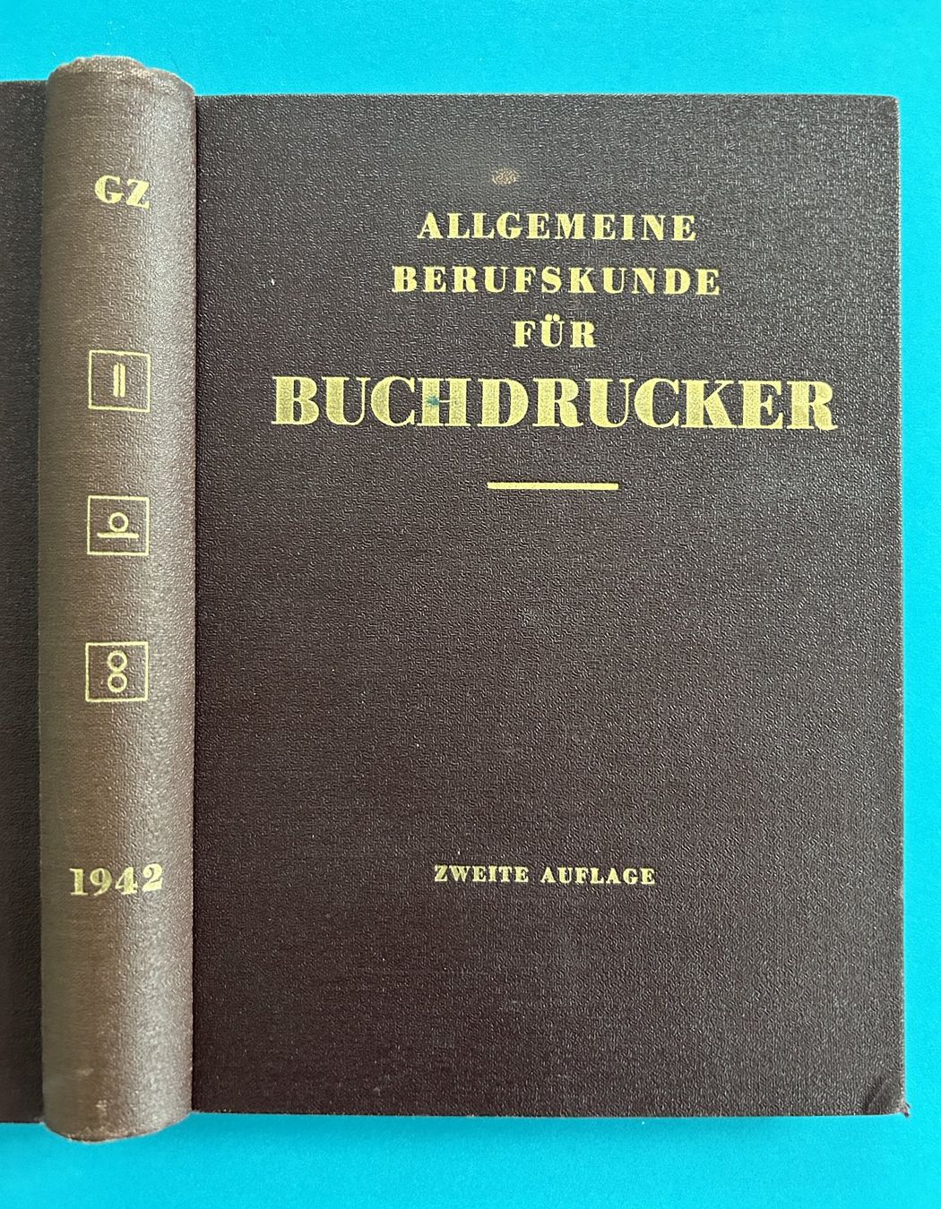 Bücher: BERUFSKUNDE FÜR BUCHDRUCKER 1942 – Gebraucht aus Zürich von Domus09