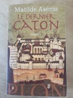 Livre, roman Le dernier Caton Mathilde Asensi 2001