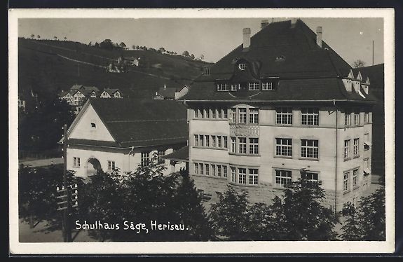 Ansichtskarten: Herisau, Säge, Blick auf das Schulhaus – Gebraucht aus Berlin von bartko-reher